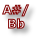 A#/
Bb
